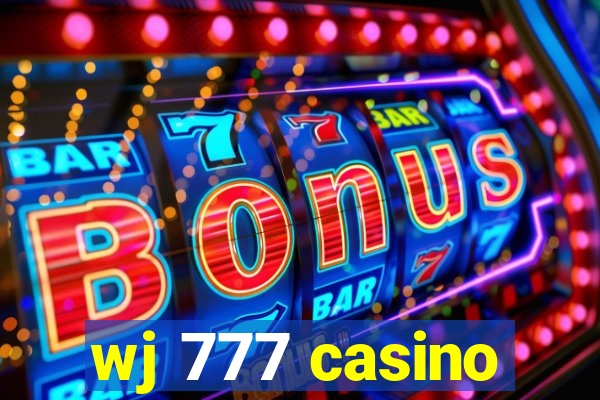 wj 777 casino